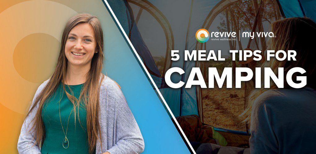 Going camping? Here are some meal tips to keep eating healthy